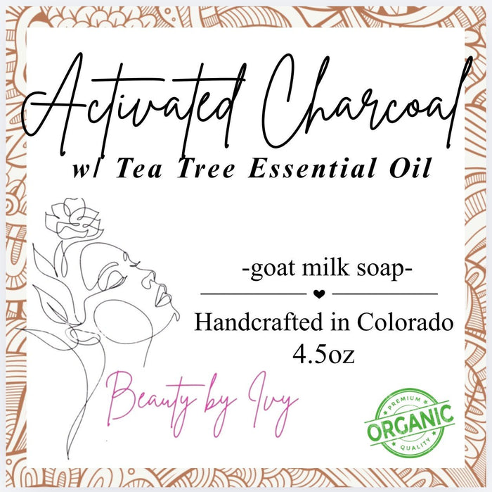 Activated Charcoal w/ Tea Tree Oil Soap - Beauty by Ivy Organic Skin Care