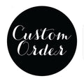 Custom Order for Alana